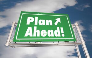 Plan ahead road sign